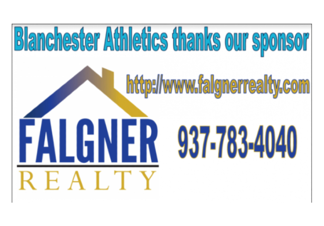 Blanchester Athletics thanks our sponsor Falgner Realty 937-783-4040